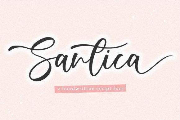 Santica Font — A Handwritten Typeface Worth Exploring